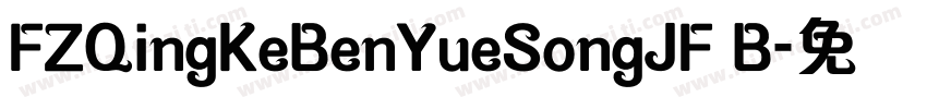 FZQingKeBenYueSongJF B字体转换